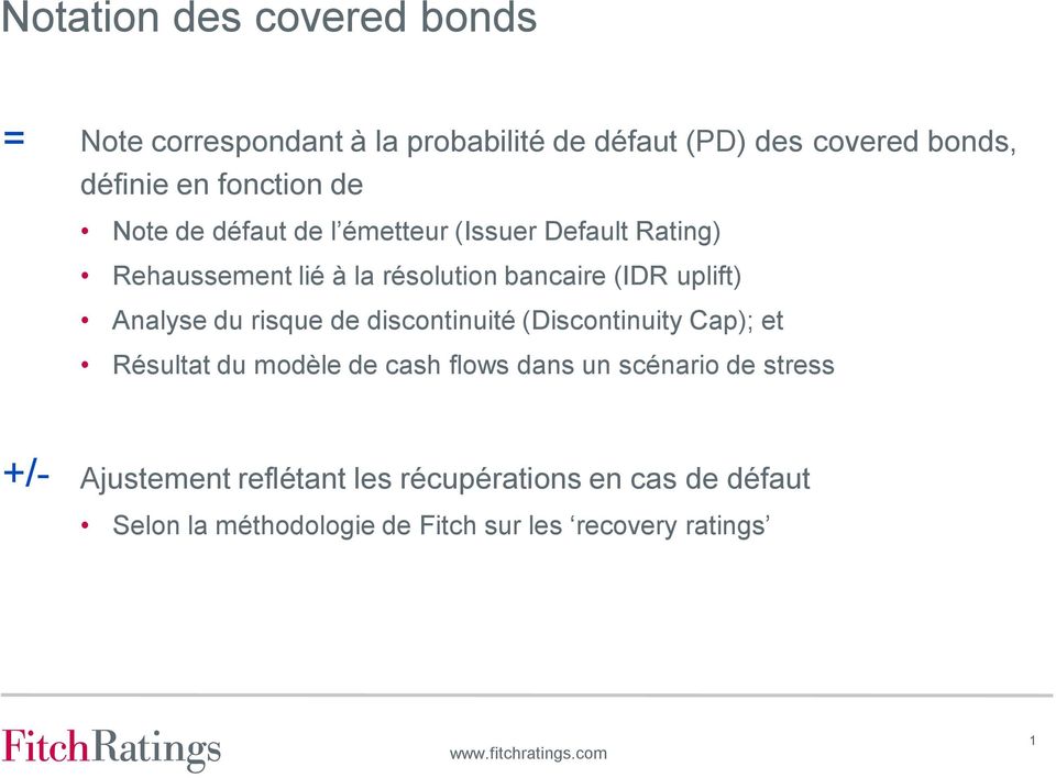uplift) Analyse du risque de discontinuité (Discontinuity Cap); et Résultat du modèle de cash flows dans un scénario
