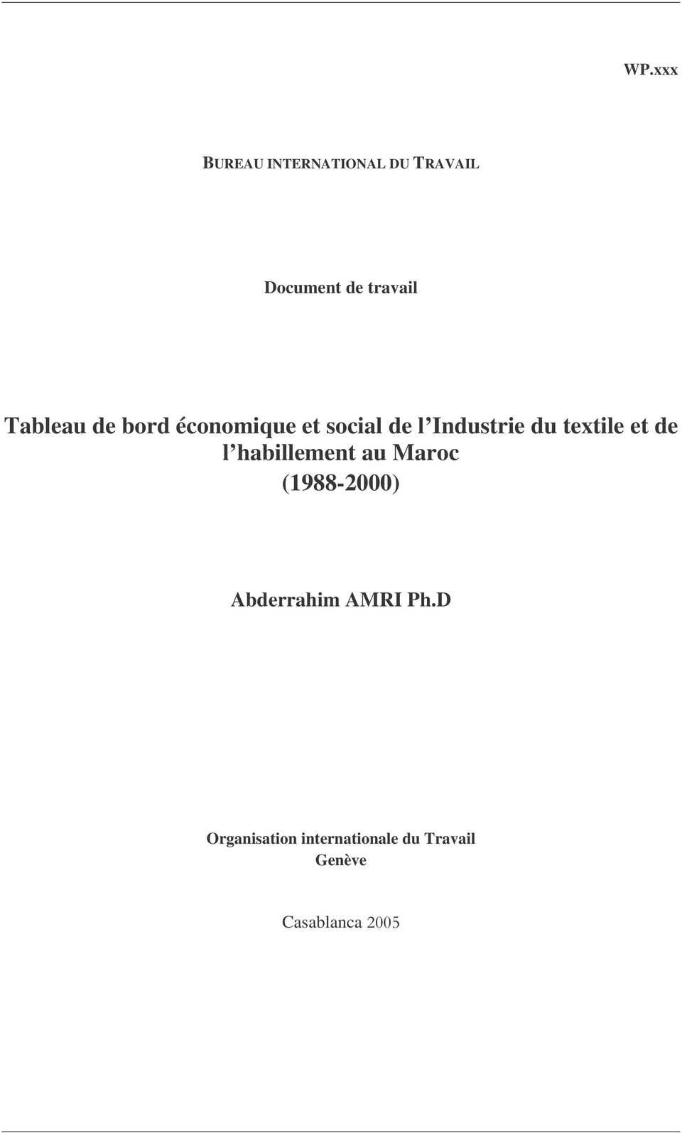 textile et de l habillement au Maroc (1988-2000) Abderrahim