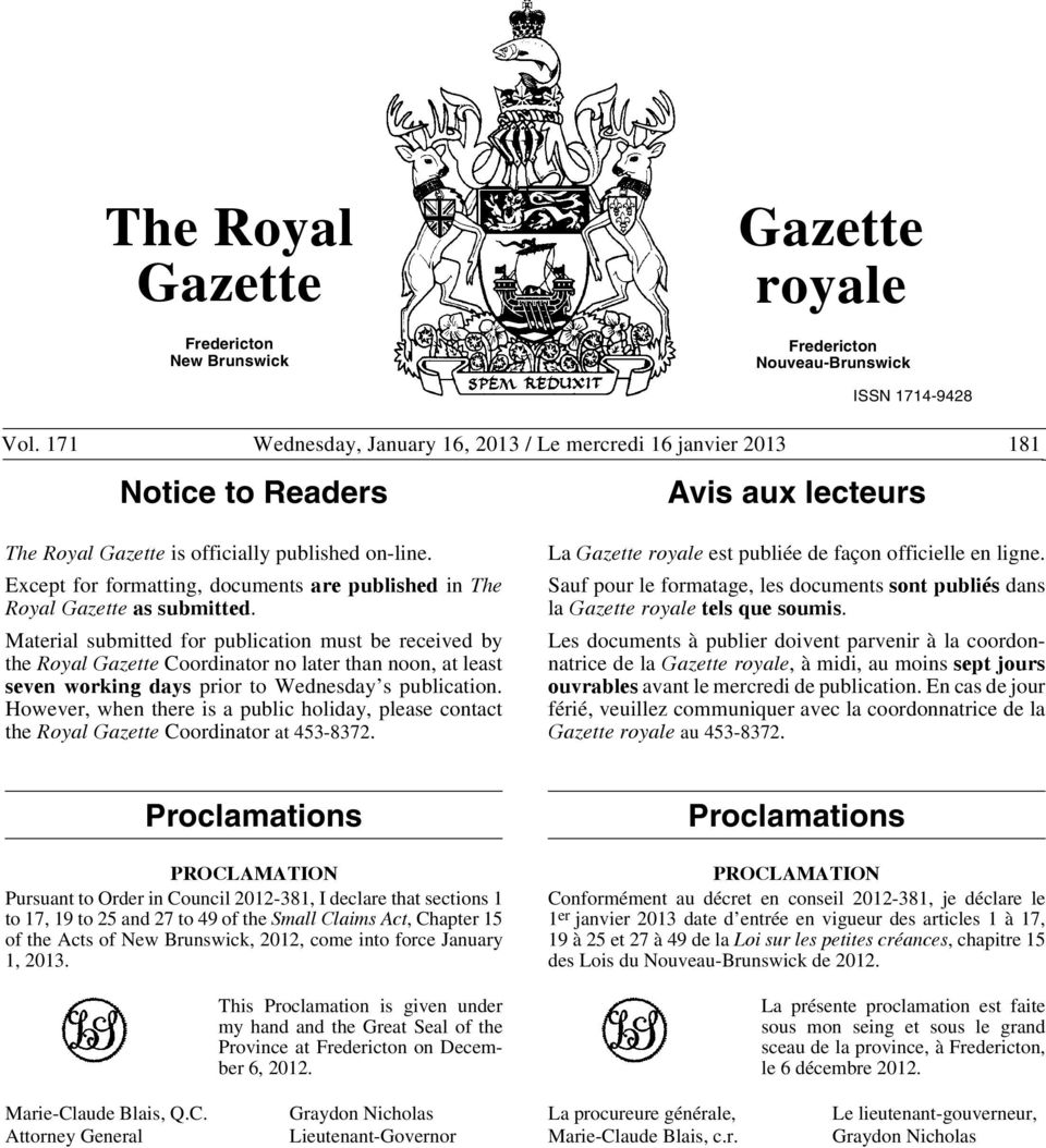 Except for formatting, documents are published in The Royal Gazette as submitted.
