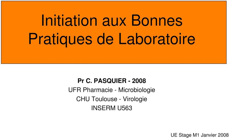 PASQUIER - 2008 UFR Pharmacie -