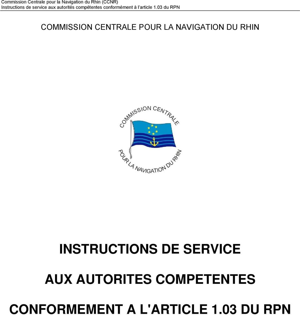 DU RHIN INSTRUCTIONS DE SERVICE AUX AUTORITES