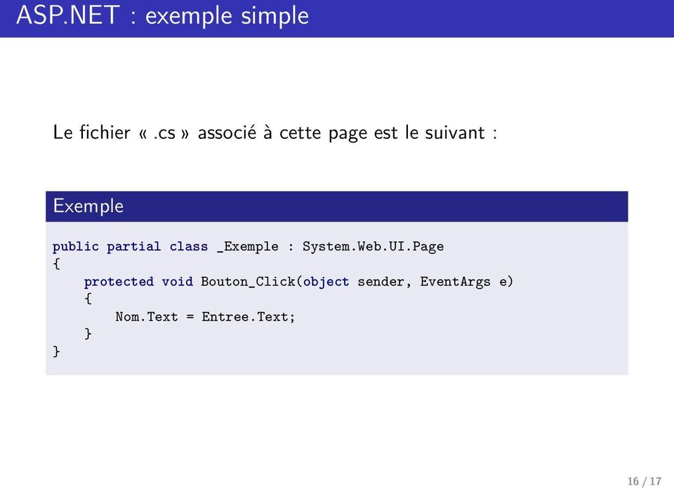 partial class _Exemple : System.Web.UI.