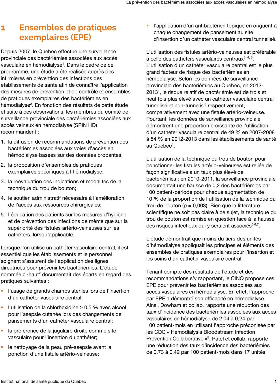 contrôle et ensembles de pratiques exemplaires des bactériémies en hémodialyse 2.