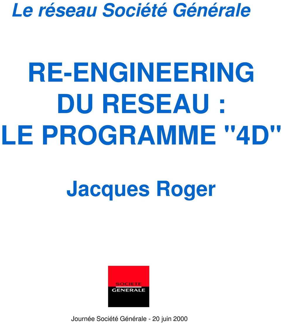 PROGRMME "4D" Jacques Roger