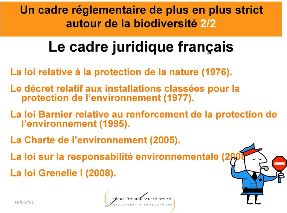 Le décret relatif aux installations classées pour la protection de l environnement (1977).