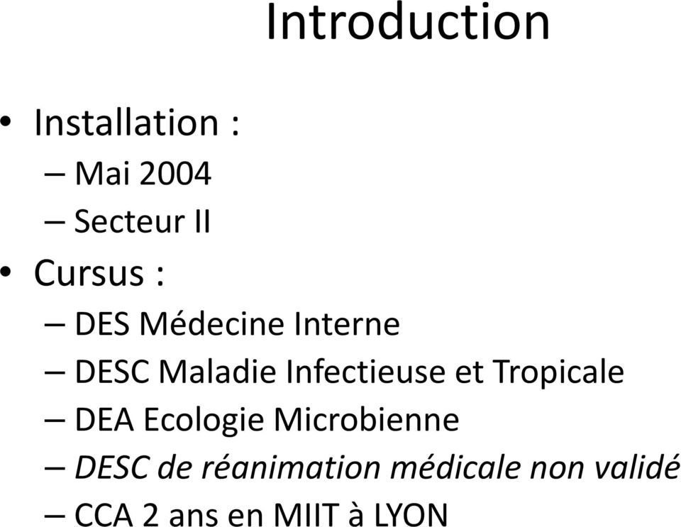 Infectieuse et Tropicale DEA Ecologie Microbienne