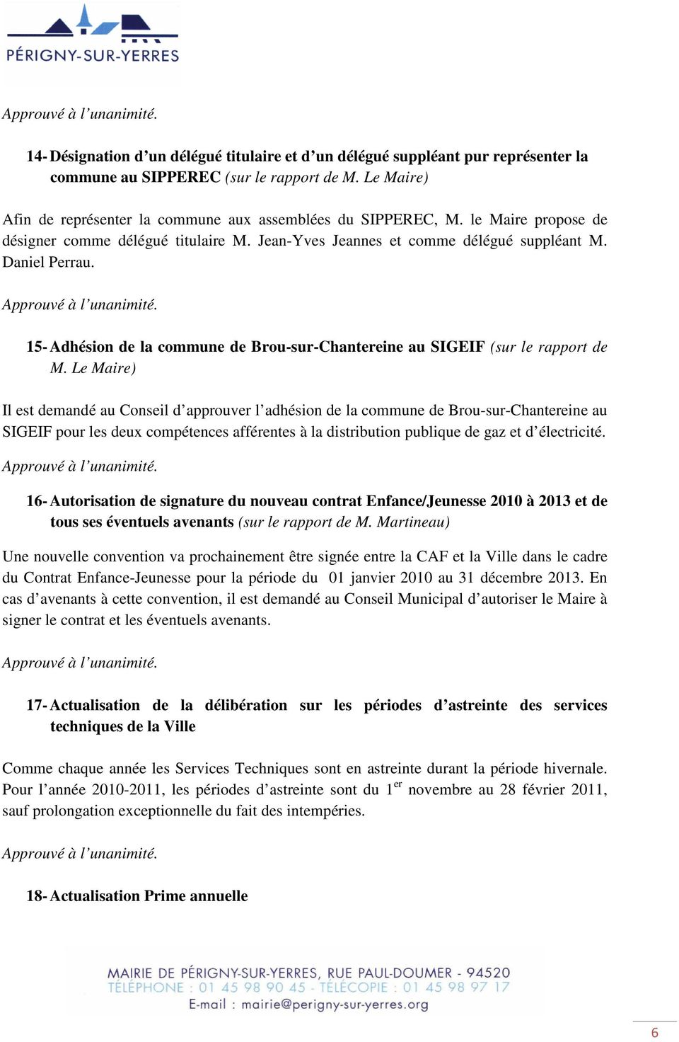 15- Adhésion de la commune de Brou-sur-Chantereine au SIGEIF (sur le rapport de M.