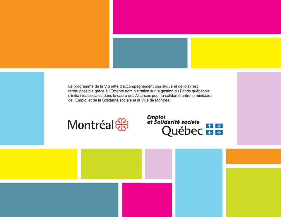 québécois d initiatives sociales dans le cadre des Alliances pour la