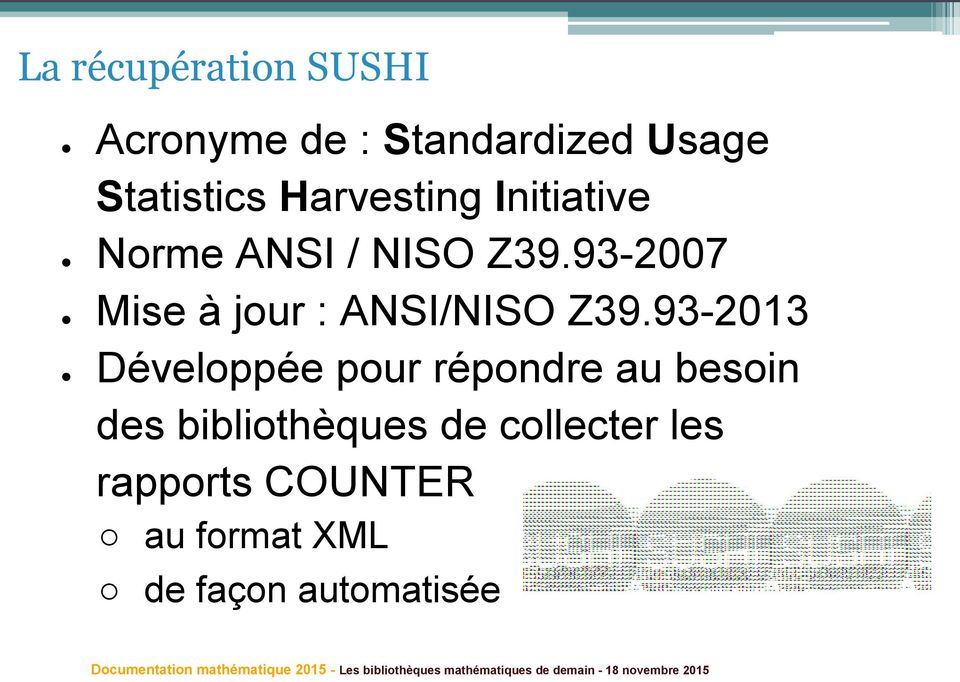93-2007 Mise à jour : ANSI/NISO Z39.