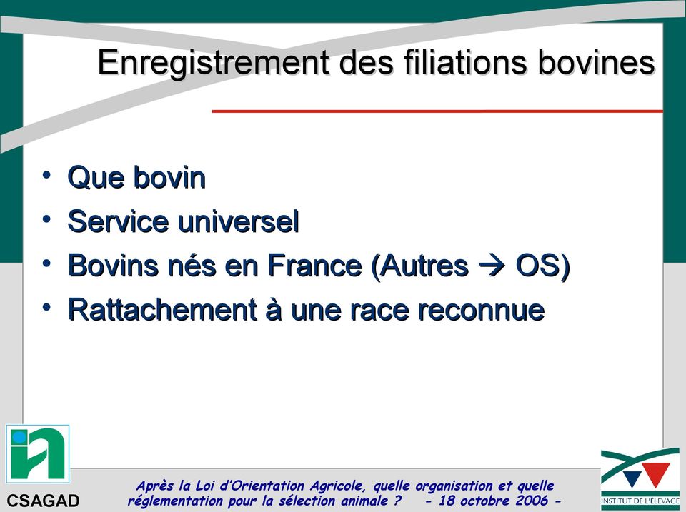 universel Bovins nés en France