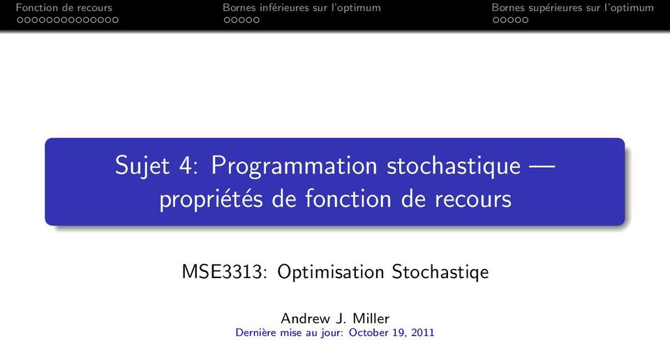 MSE3313: Optimisation Stochastiqe