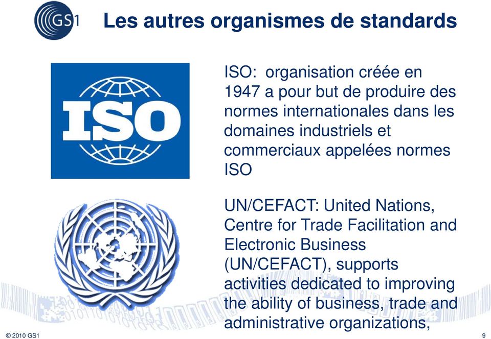 United Nations, Centre for Trade Facilitation and Electronic Business (UN/CEFACT), supports