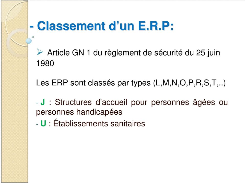 Les ERP sont classés par types (L,M,N,O,P,R,S,T,.