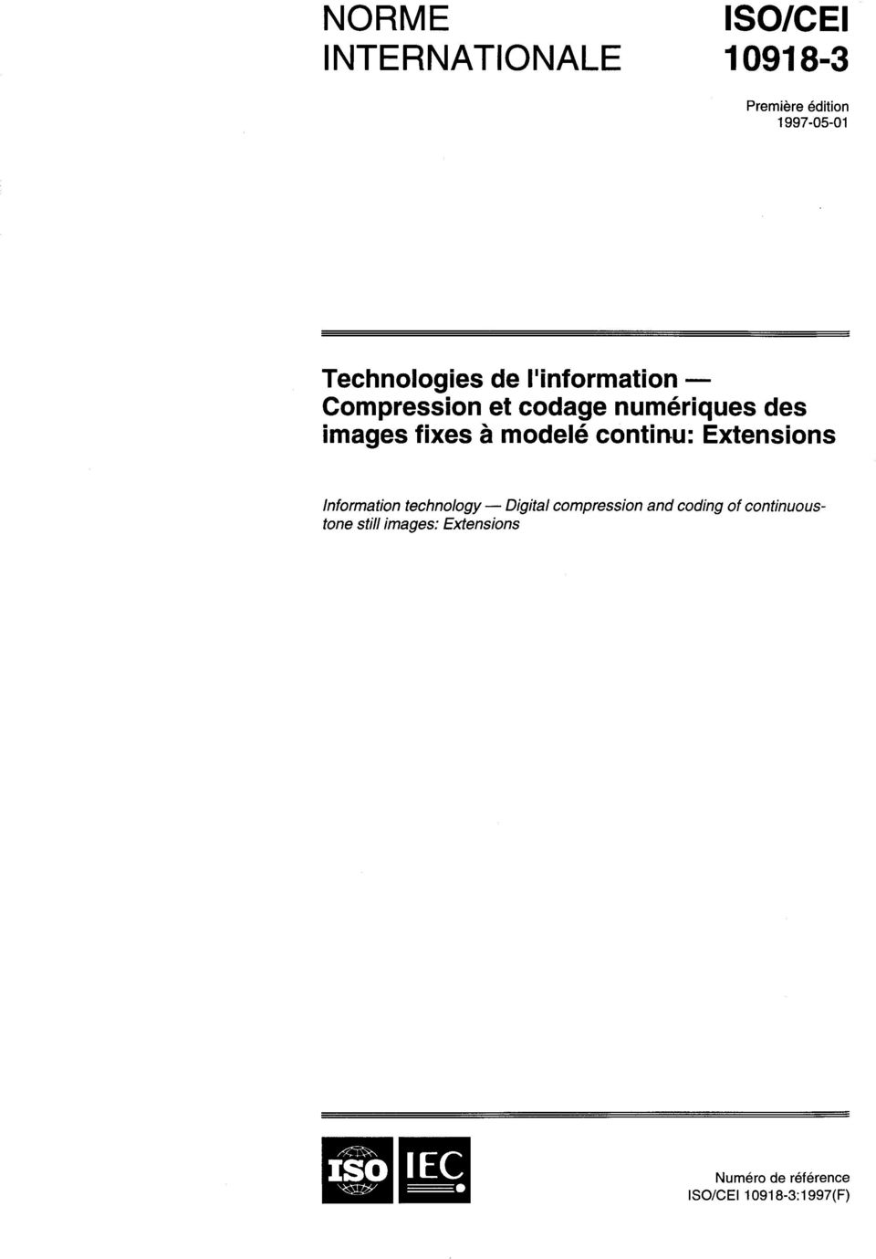 continu: Extensions Informa thon technology - Digital compression and coding of