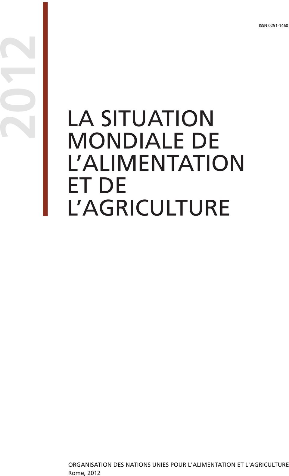 AGRICULTURE ORGANISATION DES NATIONS