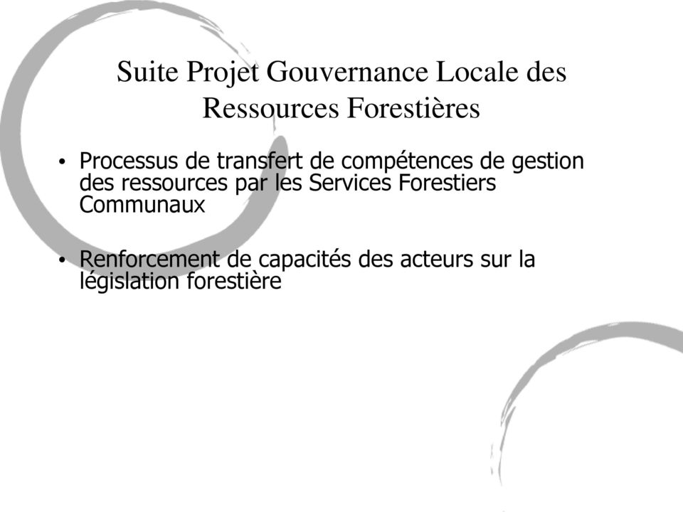 gestion des ressources par les Services Forestiers