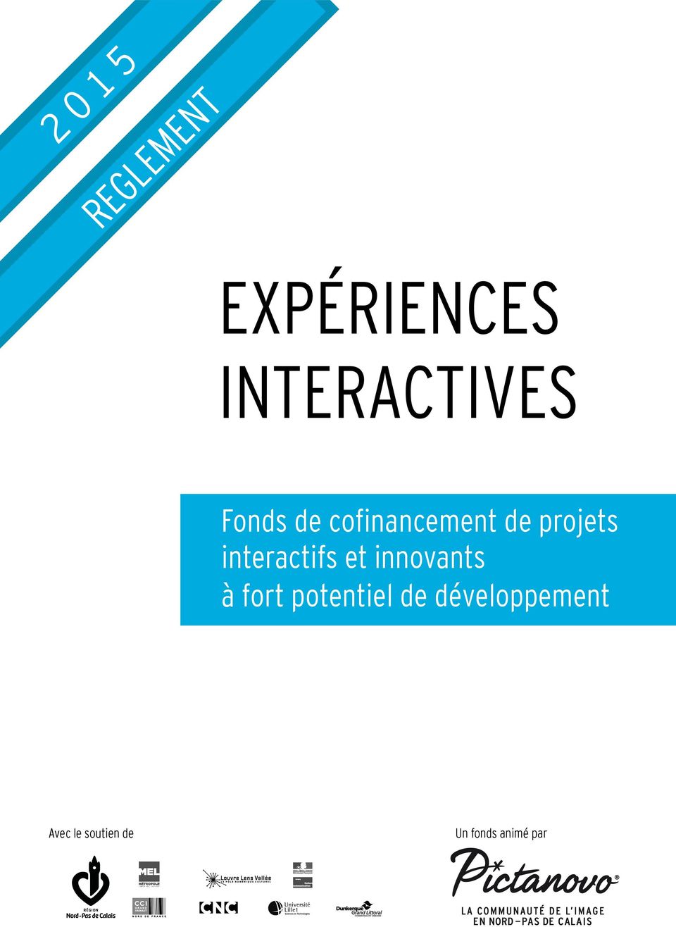 interactifs et innovants à fort potentiel