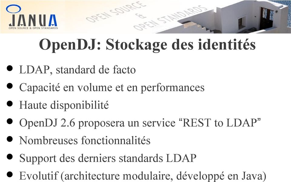 6 proposera un service REST to LDAP Nombreuses fonctionnalités