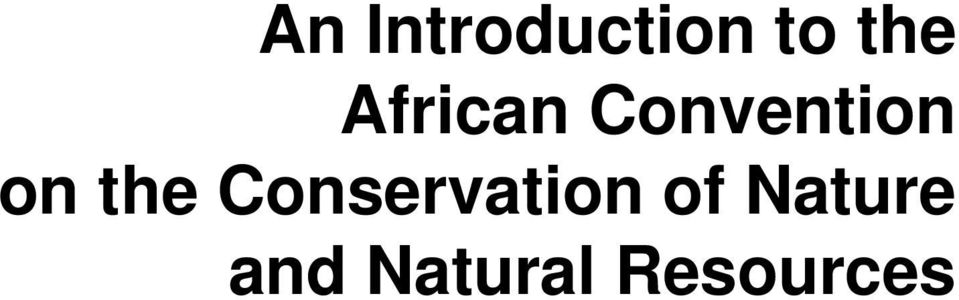 Ferie Tilsvarende Zoologisk have An Introduction to the African Convention on the Conservation of Nature and Natural  Resources - PDF Free Download