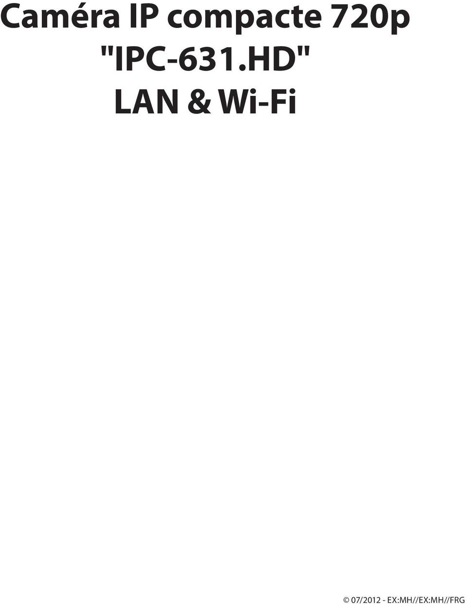 HD" LAN & Wi-Fi