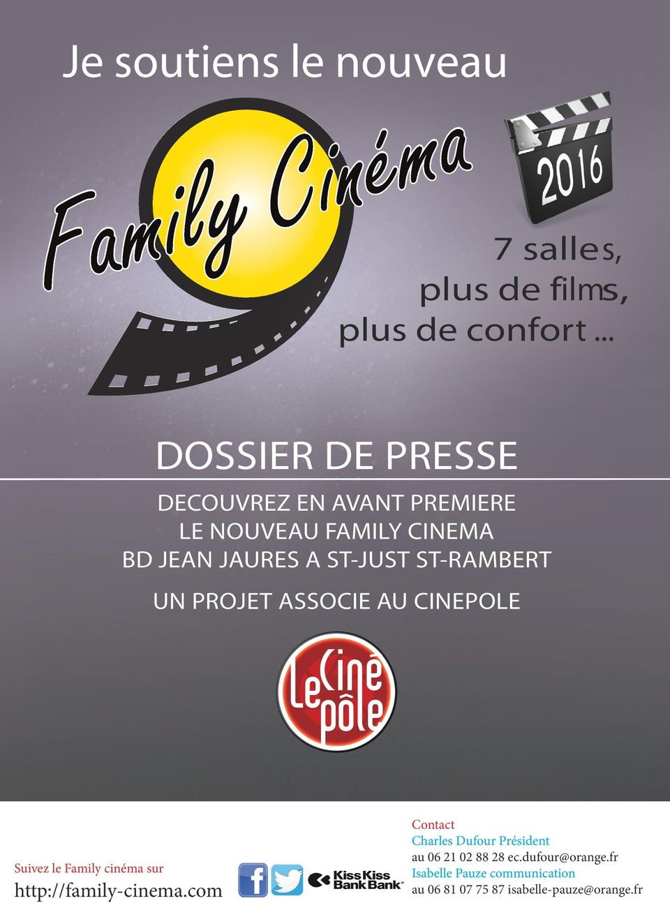 ST-RAMBERT UN PROJET ASSOCIE AU CINEPOLE Suivez le Family cinéma sur http://family-cinema.
