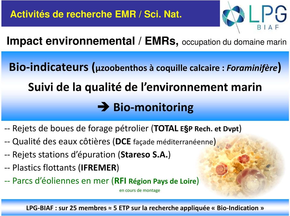 qualité de l environnement marin Bio-monitoring --Rejets de boues de forage pétrolier (TOTALE P Rech.