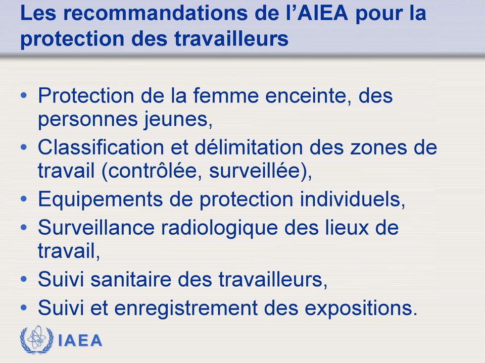 (contrôlée, surveillée), Equipements de protection individuels, Surveillance radiologique