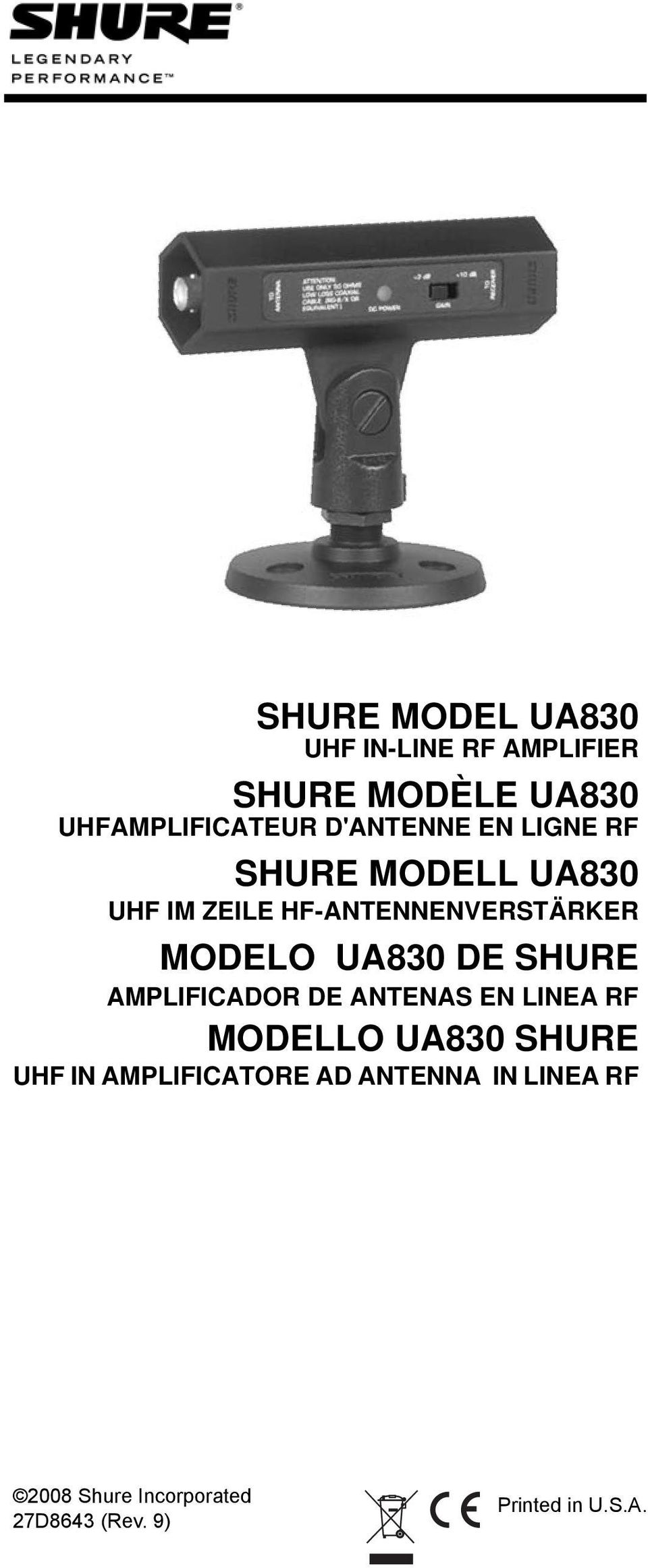 UA830 DE SHURE AMPLIFICADOR DE ANTENAS EN LINEA RF MODELLO UA830 SHURE UHF IN