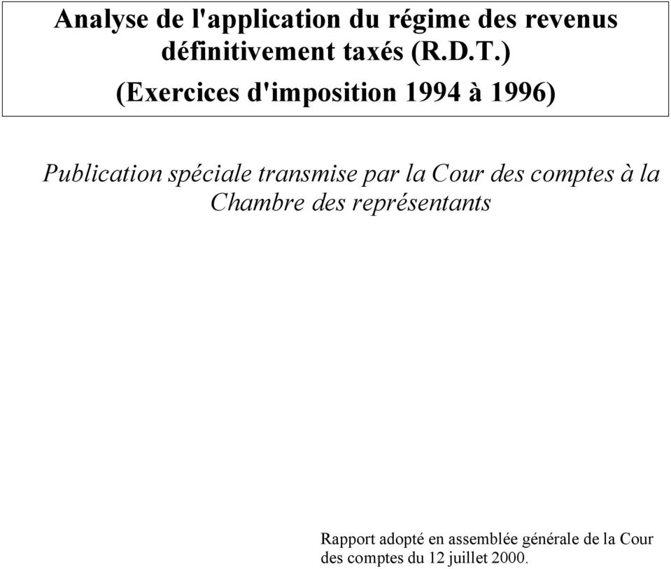 ) (Exercices d'imposition 1994 à 1996) Publication spéciale transmise