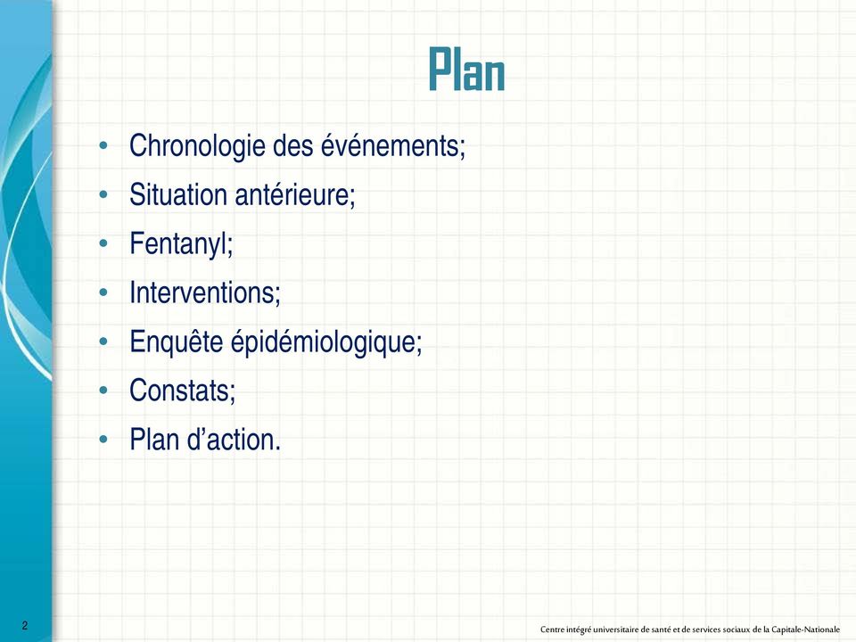 Constats; Plan d action.