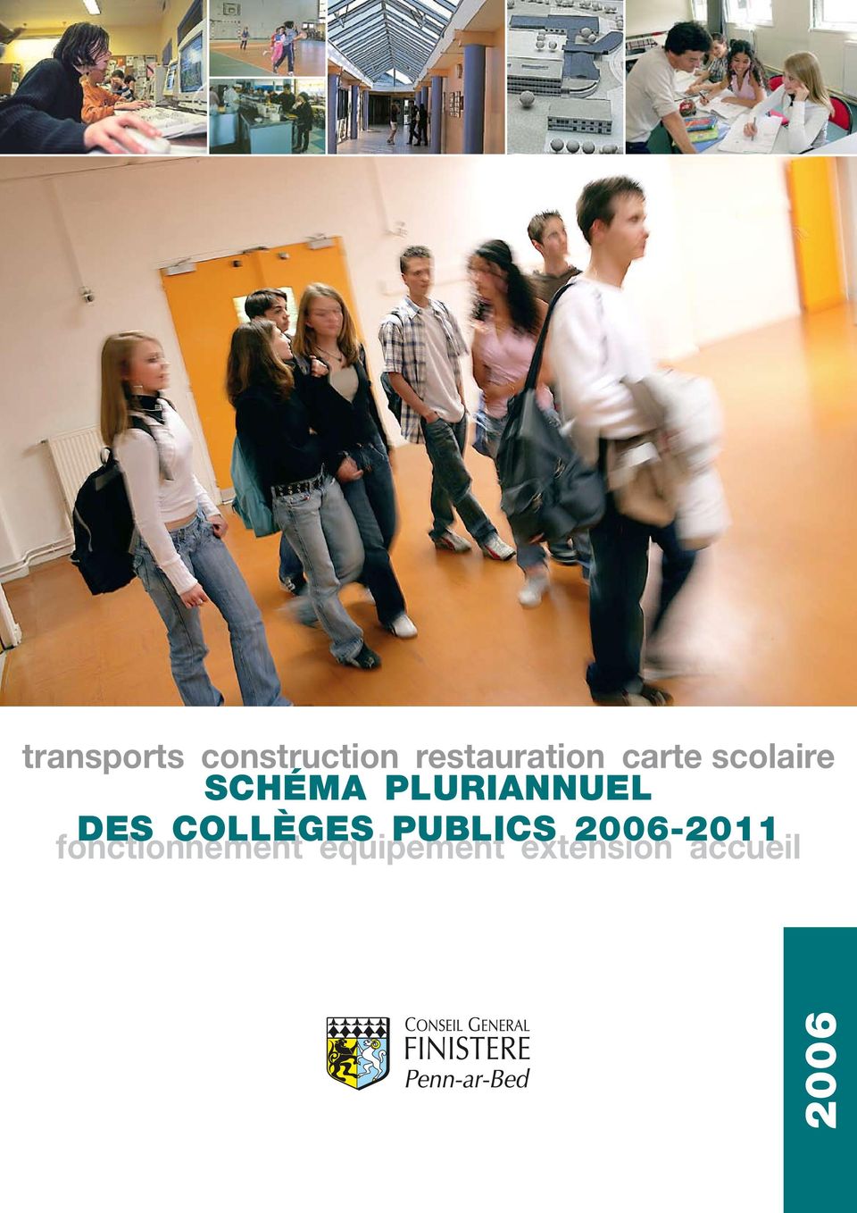 COLLÈGES PUBLICS 2006-2011