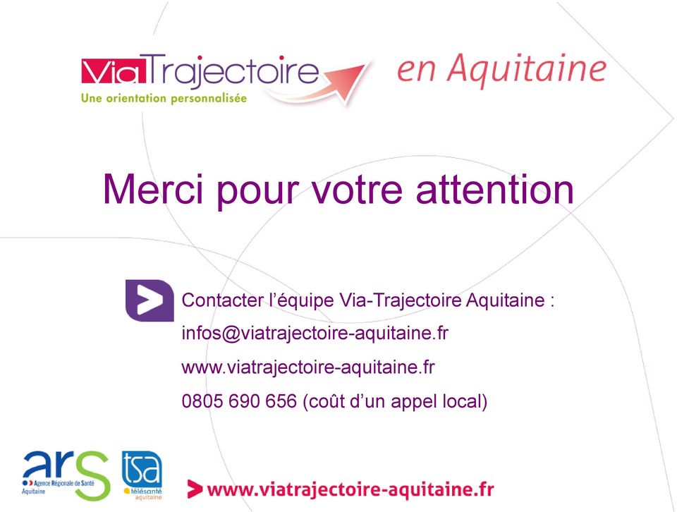 infos@viatrajectoire-aquitaine.fr www.