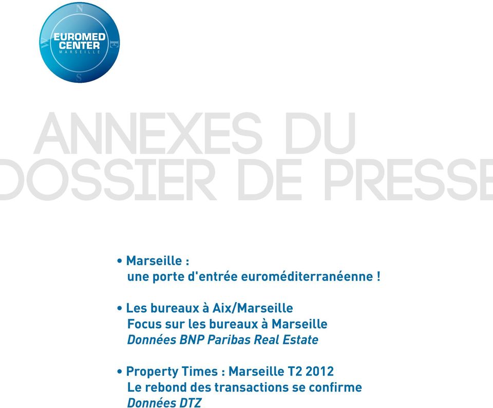 Les bureaux à Aix/Marseille Focus sur les bureaux à Marseille