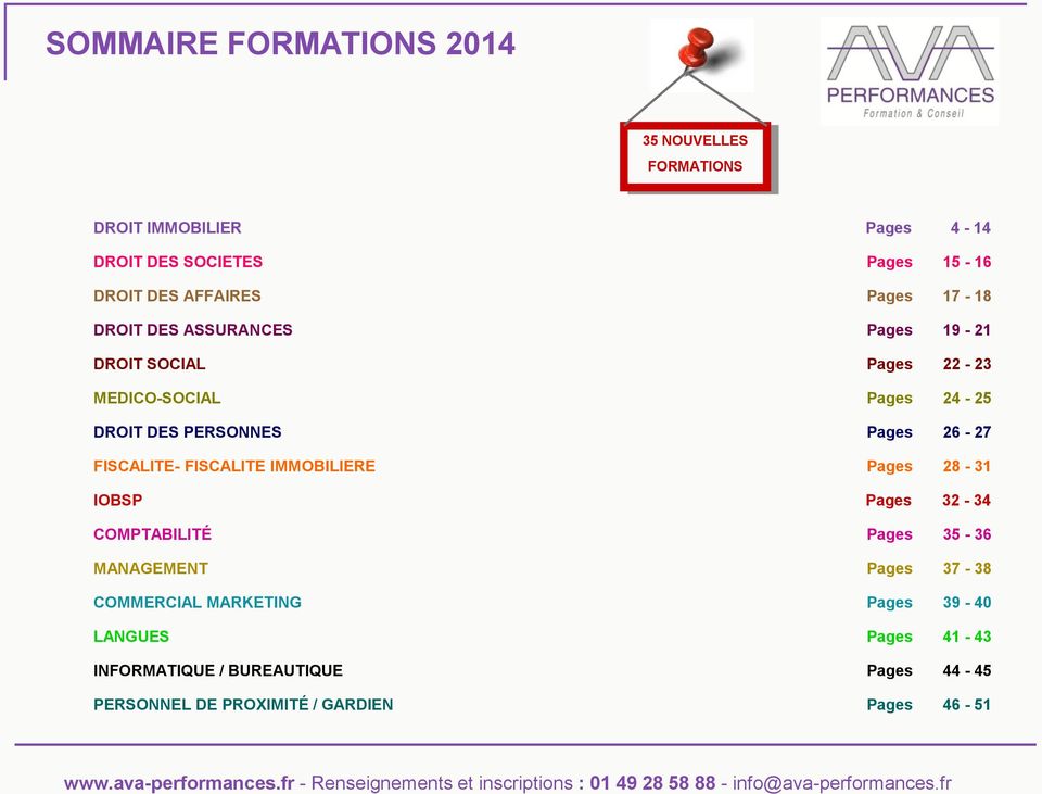 Pages 26-27 FISCALITE- FISCALITE IMMOBILIERE Pages 28-31 IOBSP Pages 32-34 COMPTABILITÉ Pages 35-36 MANAGEMENT Pages 37-38