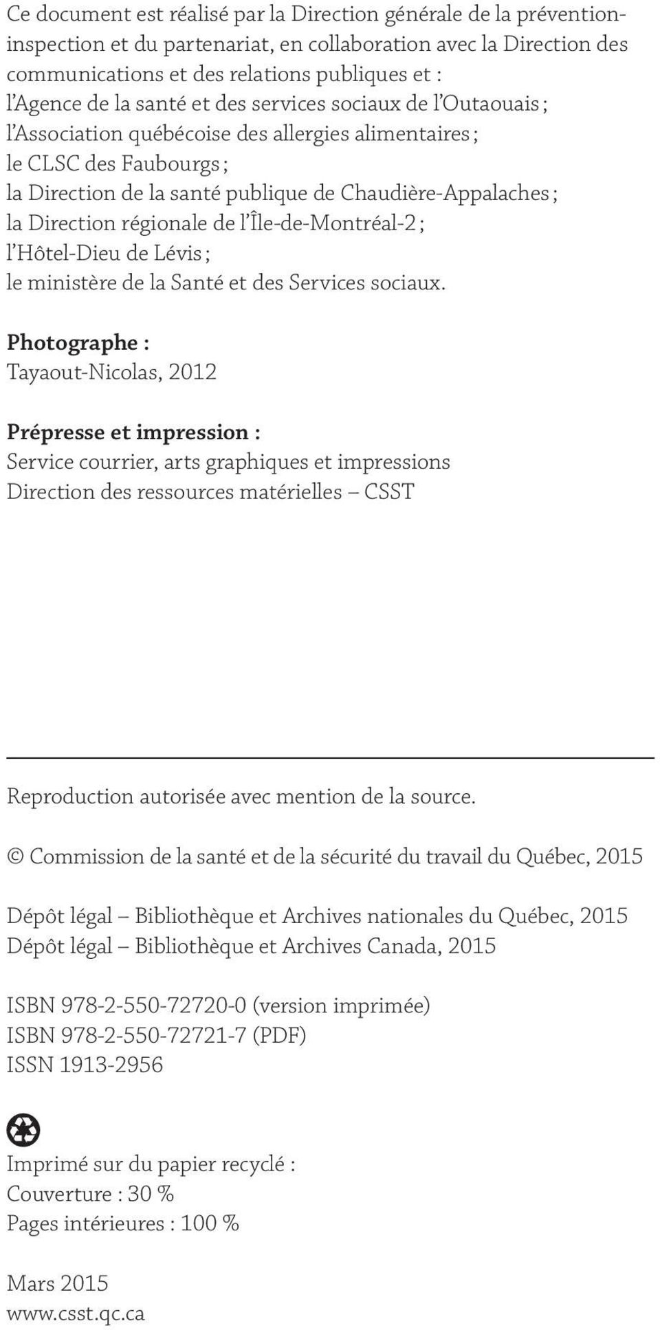 régionale de l Île-de-Montréal-2 ; l Hôtel-Dieu de Lévis ; le ministère de la Santé et des Services sociaux.