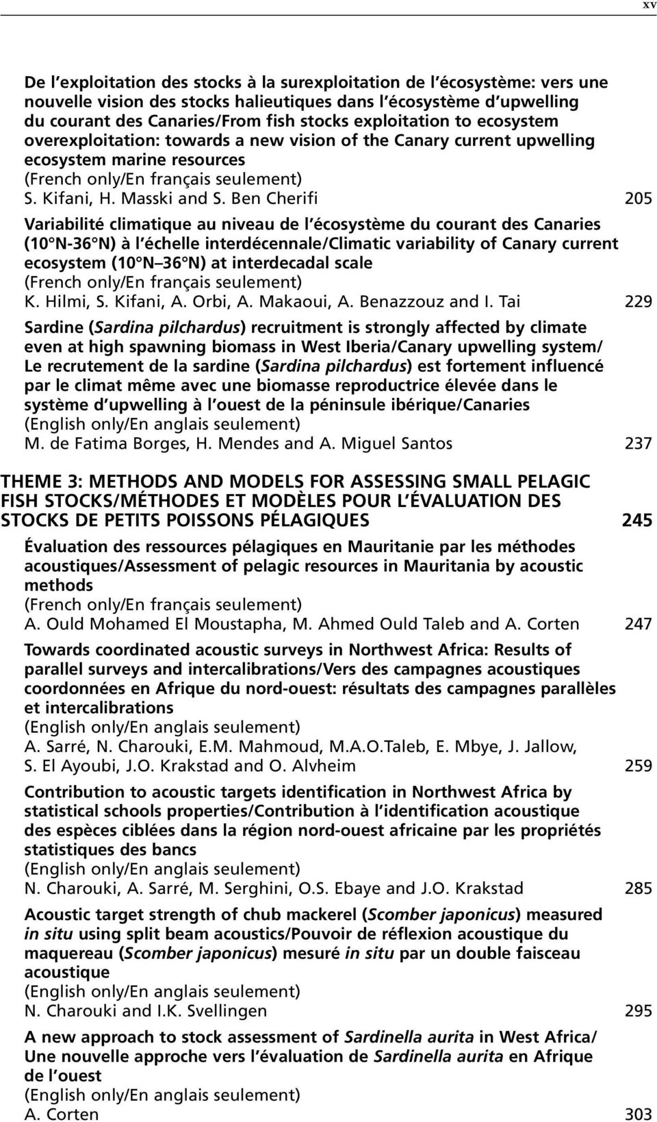 Ben Cherifi 205 Variabilité climatique au niveau de l écosystème du courant des Canaries (10 N-36 N) à l échelle interdécennale/climatic variability of Canary current ecosystem (10 N 36 N) at