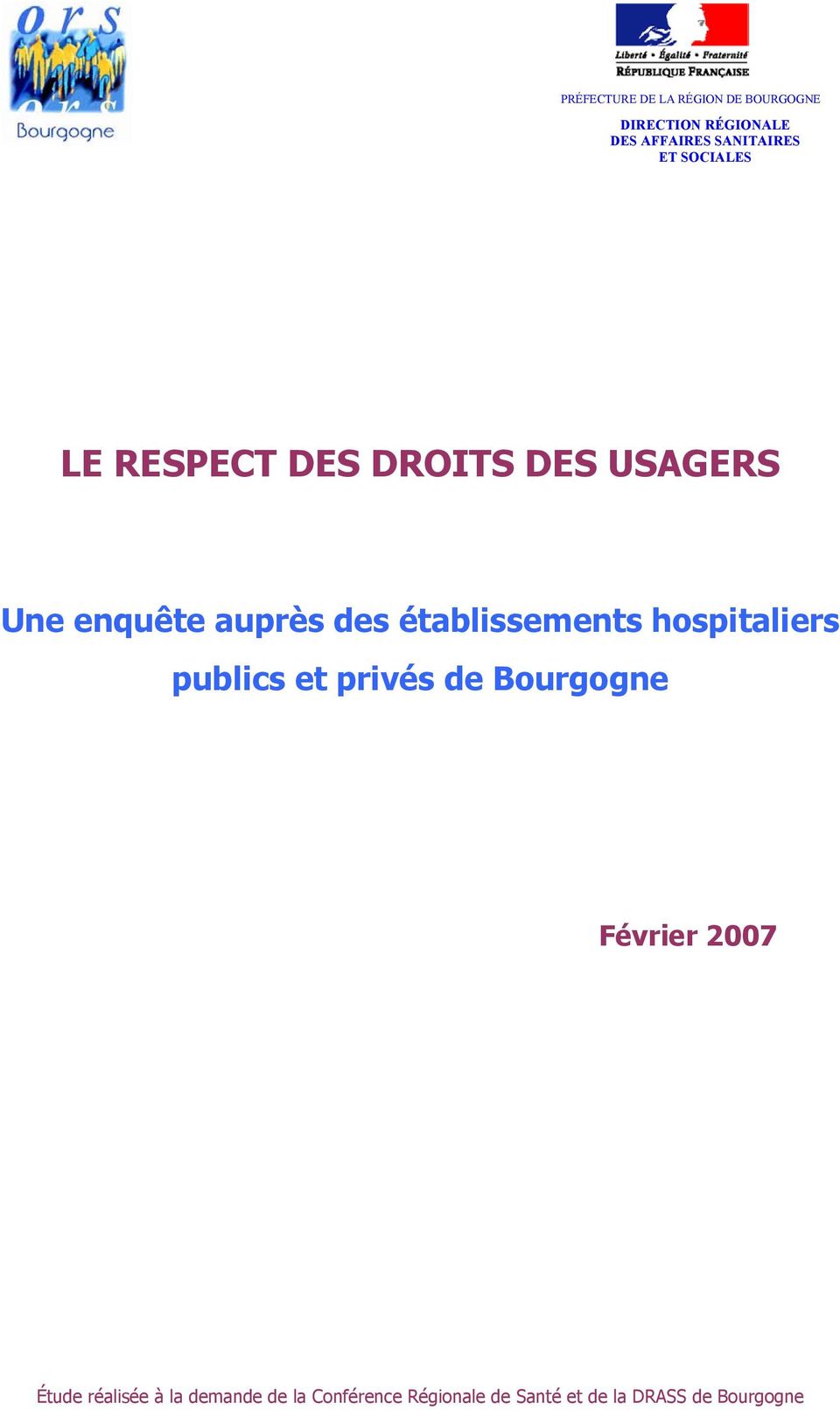 des établissements hospitaliers publics et privés de Bourgogne Février 2007
