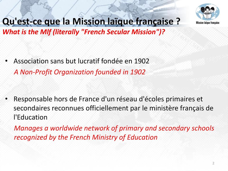 France d'un réseau d'écoles primaires et secondaires reconnues officiellement par le ministère français de
