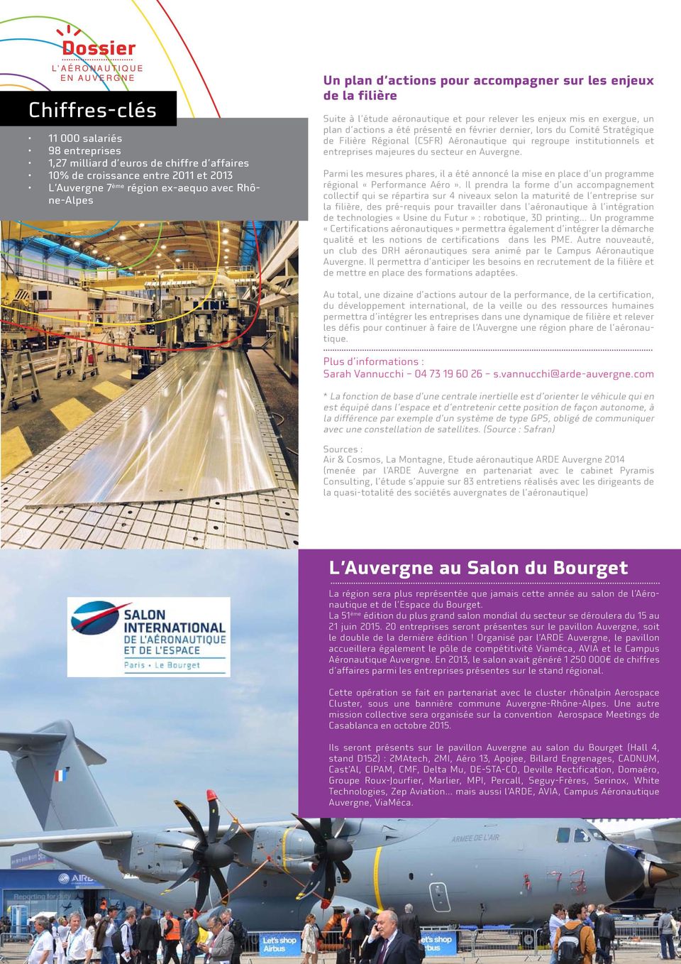 dernier, lors du Comité Stratégique de Filière Régional (CSFR) Aéronautique qui regroupe institutionnels et entreprises majeures du secteur en Auvergne.