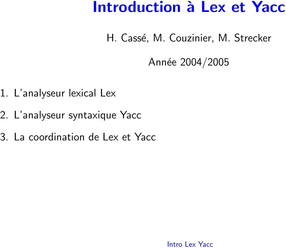 L analyseur lexical Lex 2.