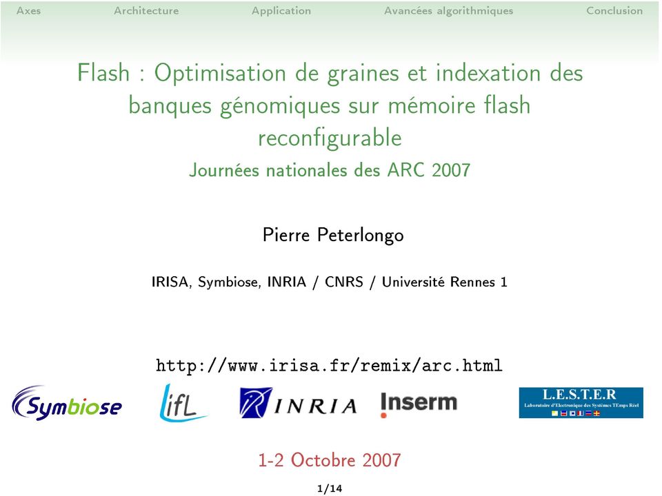 ARC 2007 Pierre Peterlongo IRISA, Symbiose, INRIA / CNRS /