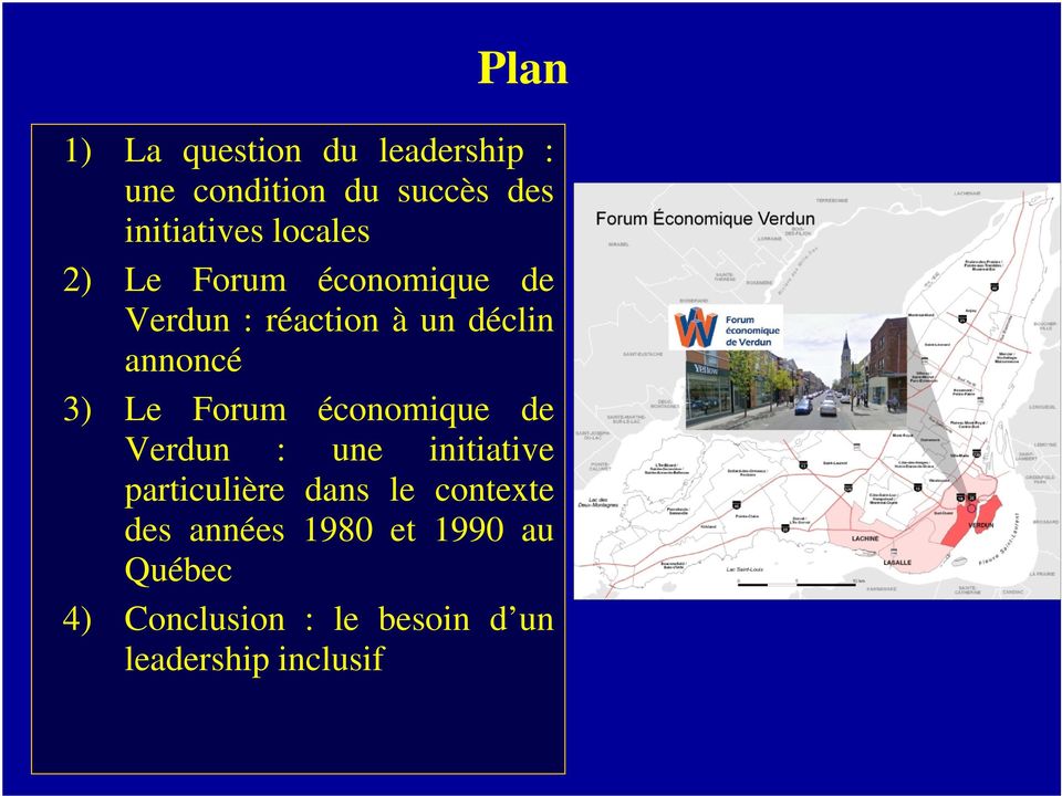 Forum économique de Verdun : une initiative particulière dans le contexte des