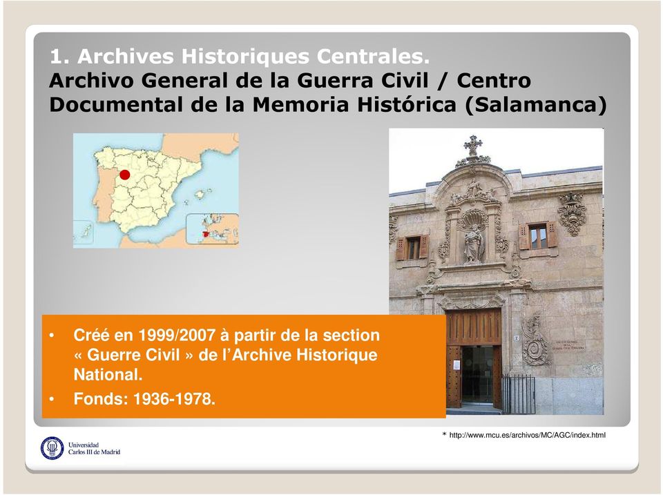 Histórica (Salamanca) Créé en 1999/2007 à partir de la section