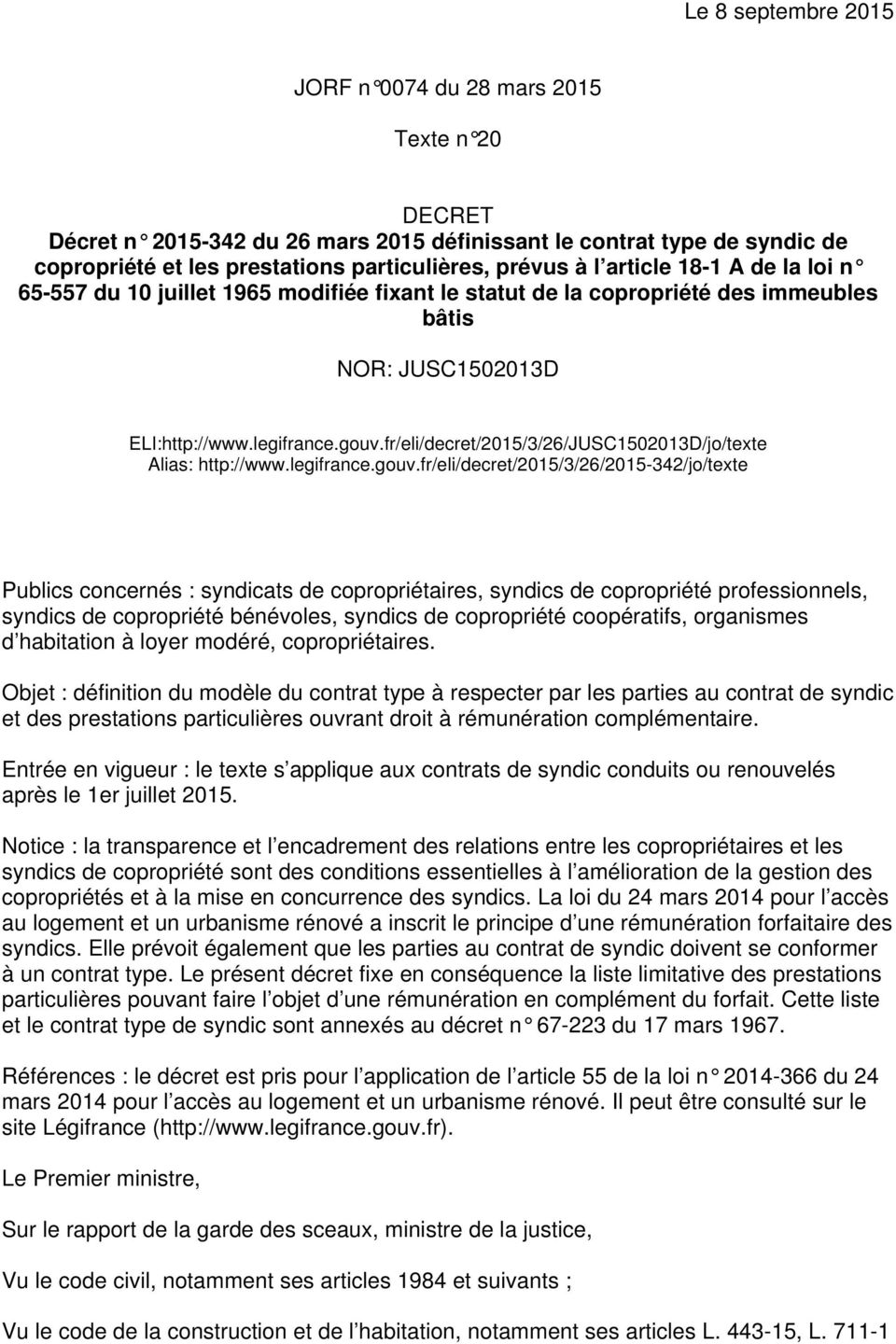 fr/eli/decret/2015/3/26/JUSC1502013D/jo/texte Alias: http://www.legifrance.gouv.