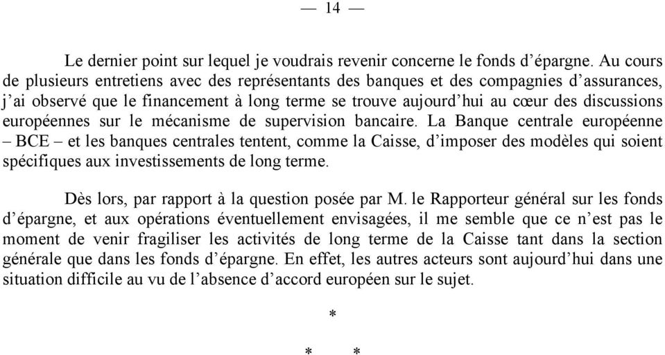 européennes sur le mécanisme de supervision bancaire.