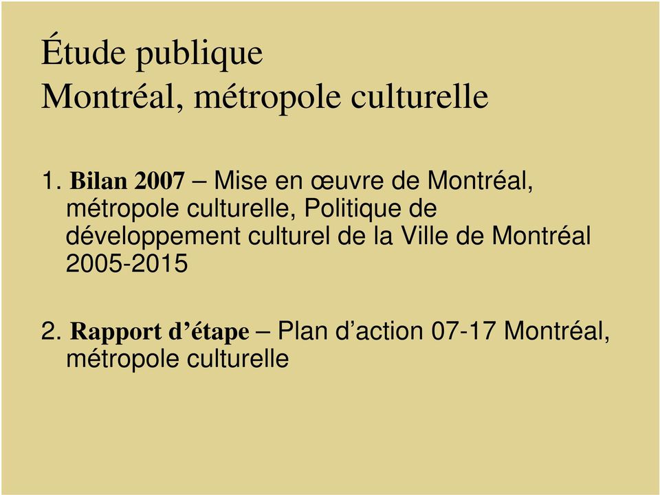Politique de développement culturel de la Ville de Montréal