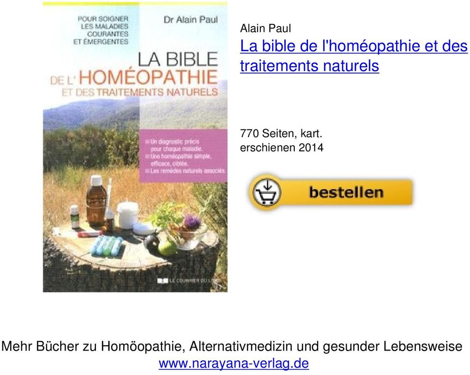 erschienen 2014 Mehr Bücher zu Homöopathie,