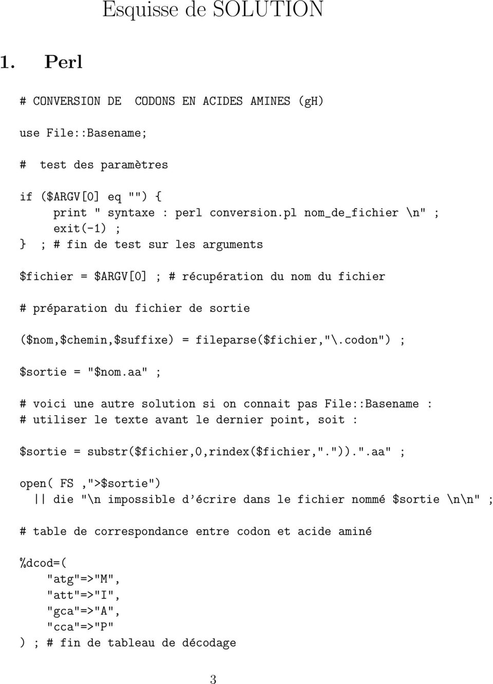 fileparse($fichier,"\.codon") ; $sortie = "$nom.