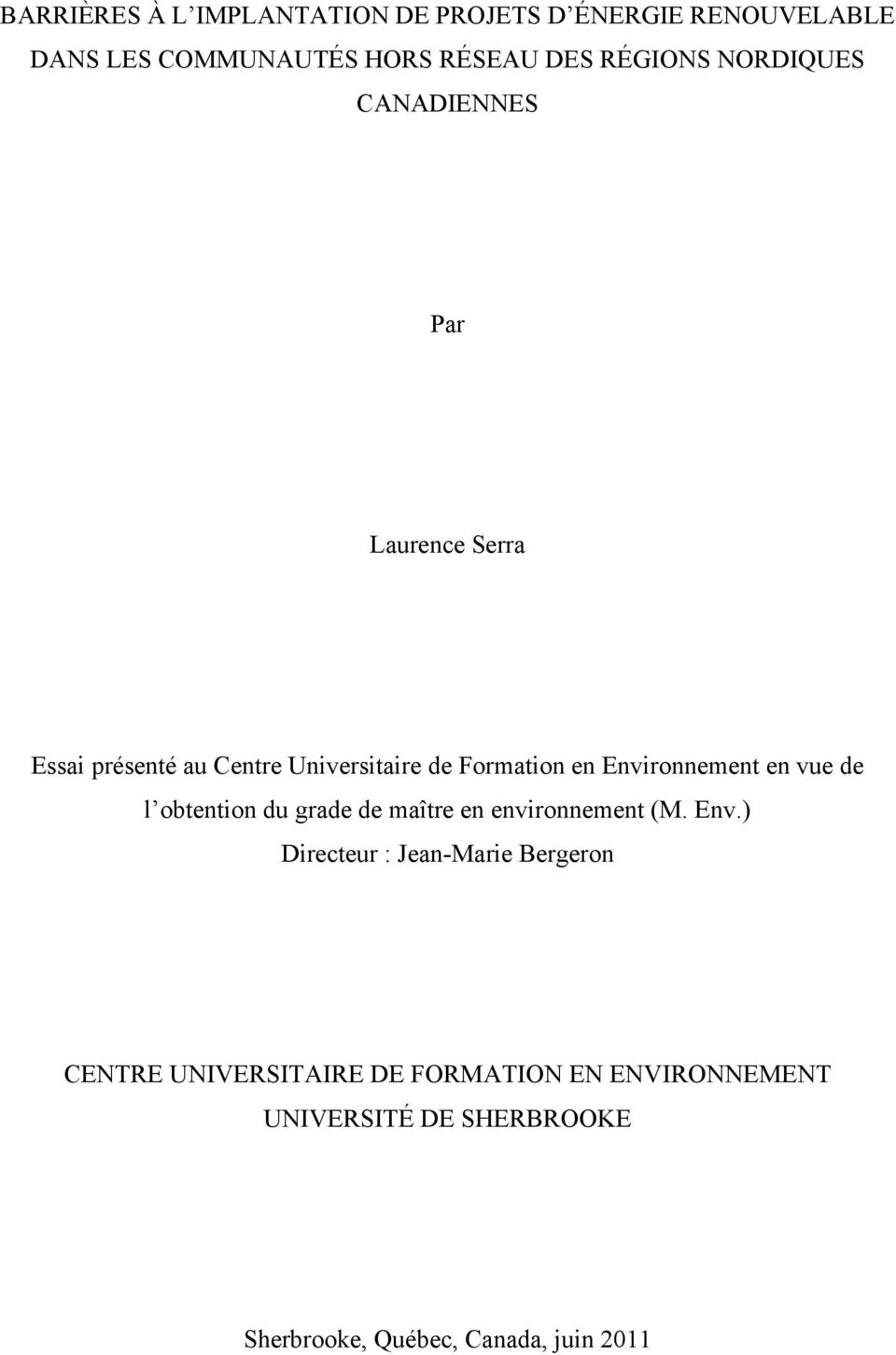 Environnement en vue de l obtention du grade de maître en environnement (M. Env.