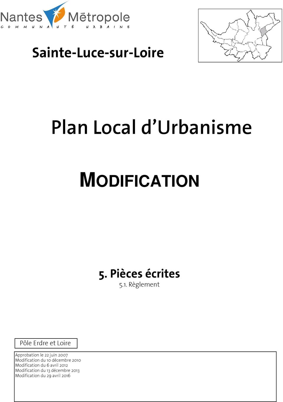 Règlement Pôle Erdre et Loire Approbation le 22 juin 2007